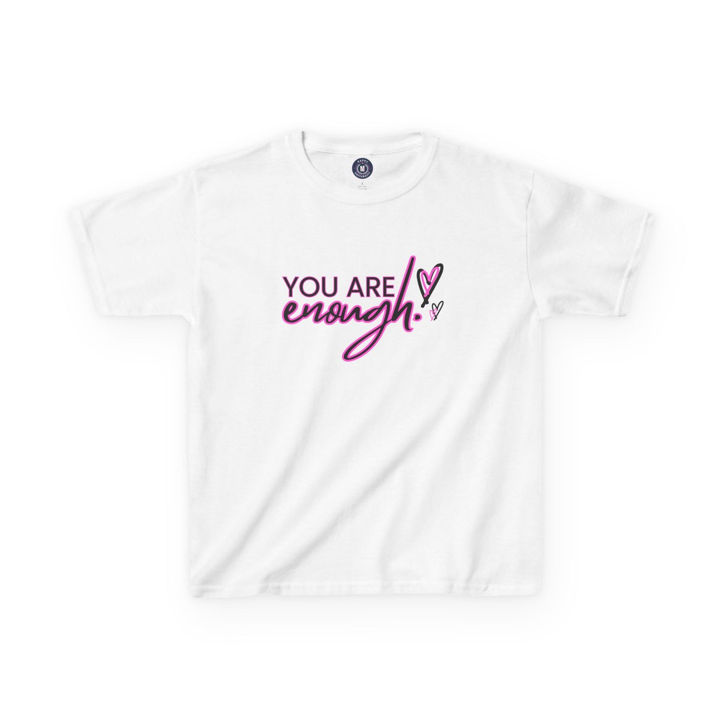 You Are Enough Tee